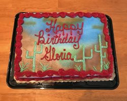Gloria's desert-themed birthday cake.  She loved the desert so much!